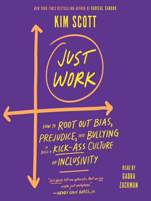 Title details for Just Work by Kim Scott - Available